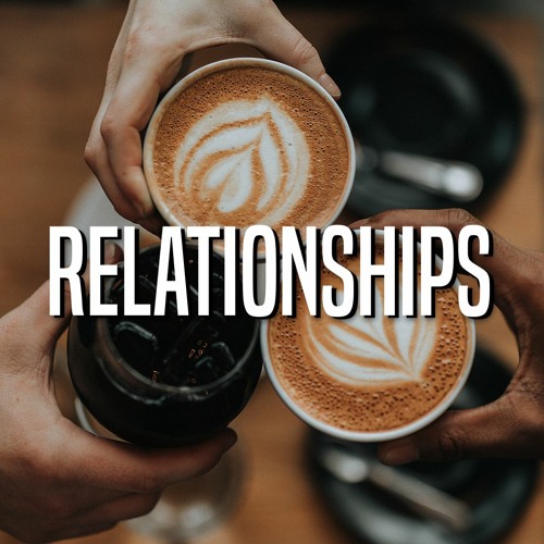 Relationships, Week 1: Your Circle | Chris Bidell