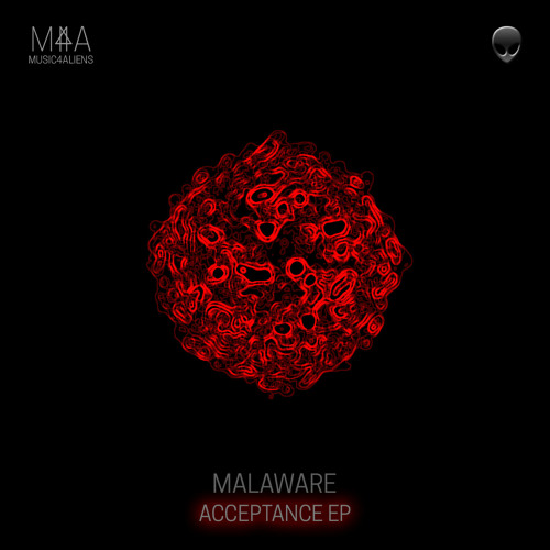 Malaware - Acceptance (Original Mix)