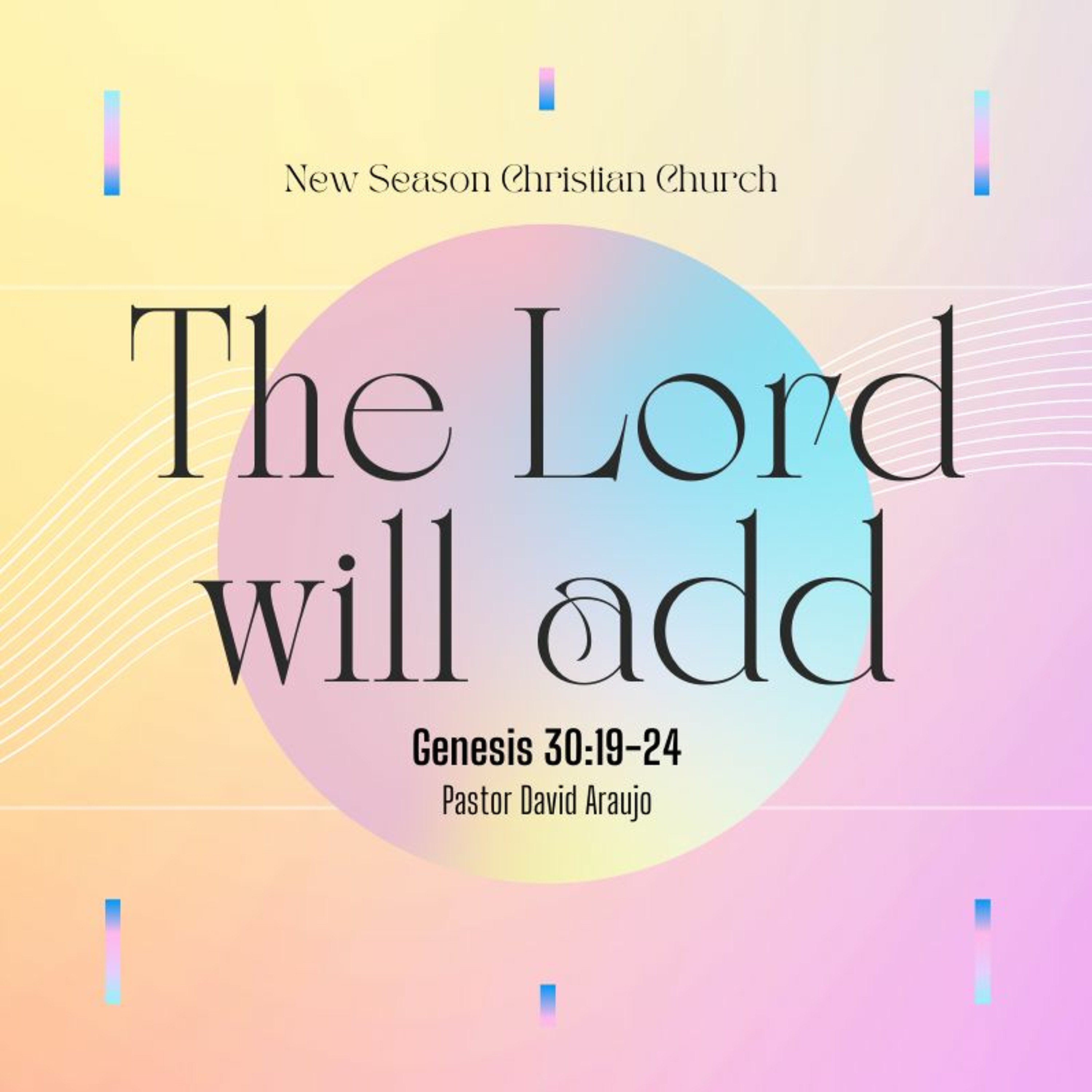 The Lord Will Add  :: Pastor David Araujo :: 08.29.21 episode artwork