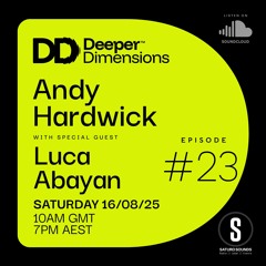 Deeper Dimensions #23 Guest Mix - Luca Abayan
