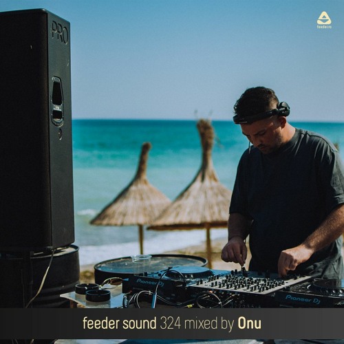 feeder sound 324 mixed by Onu