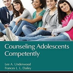 PDF/READ Counseling Adolescents Competently (Counseling and Professional Identity)