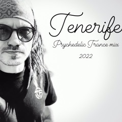 TENERIFE 2022 (Psychedelic Trance )