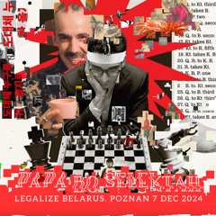 Papa Bo Selektah - Legalize Belarus Party. Poznan 7 Dec 2024