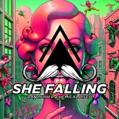 Dan Lypher, Chemical Disco - She Falling (Original Mix)[MUSTACHE CREW RECORDS]