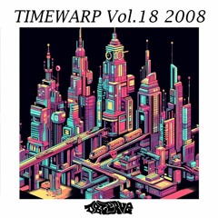 Timewarp Vol.18 - 2008