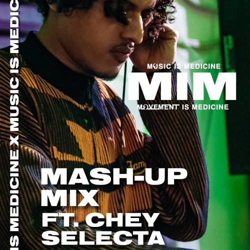 MASH UP MIX - FT CHEYSELECTA