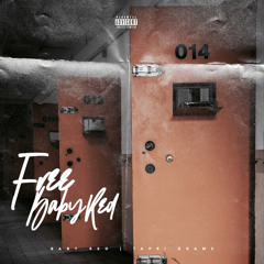 babyred3k ft Tapri Grams (FREEBABYRED)