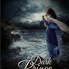 DOWNLOAD EPUB 📤 Dark Prince (Dark Gothic Book 3) by  Eve Silver EPUB KINDLE PDF EBOO