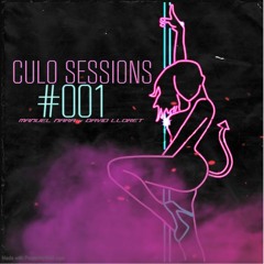 Culo Sessions #001 (Manuel Nara x David Lloret Mashup) **BUY = DESCARGA GRATUITA**