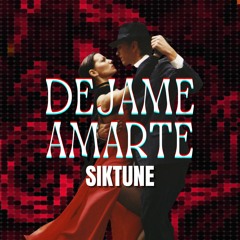 Dejame Amarte (Original Mix)