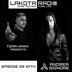 Lakota Radio - Weekly Show By Toma Hawk Episode 33 - with Andrea Signore - #thistechnowillhauntyou