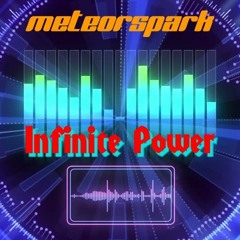 MeteorSpark - Infinite Power