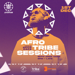 Afro Tribe Sessions with Andy Capp