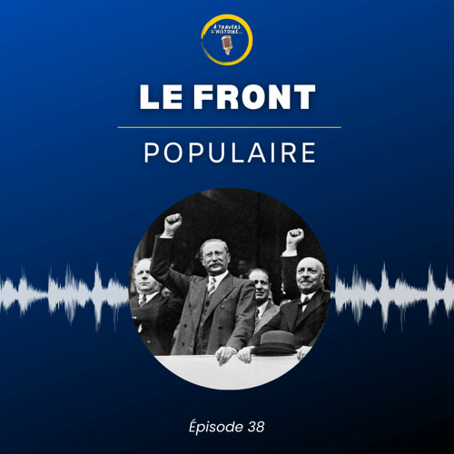 #38 Le Front populaire