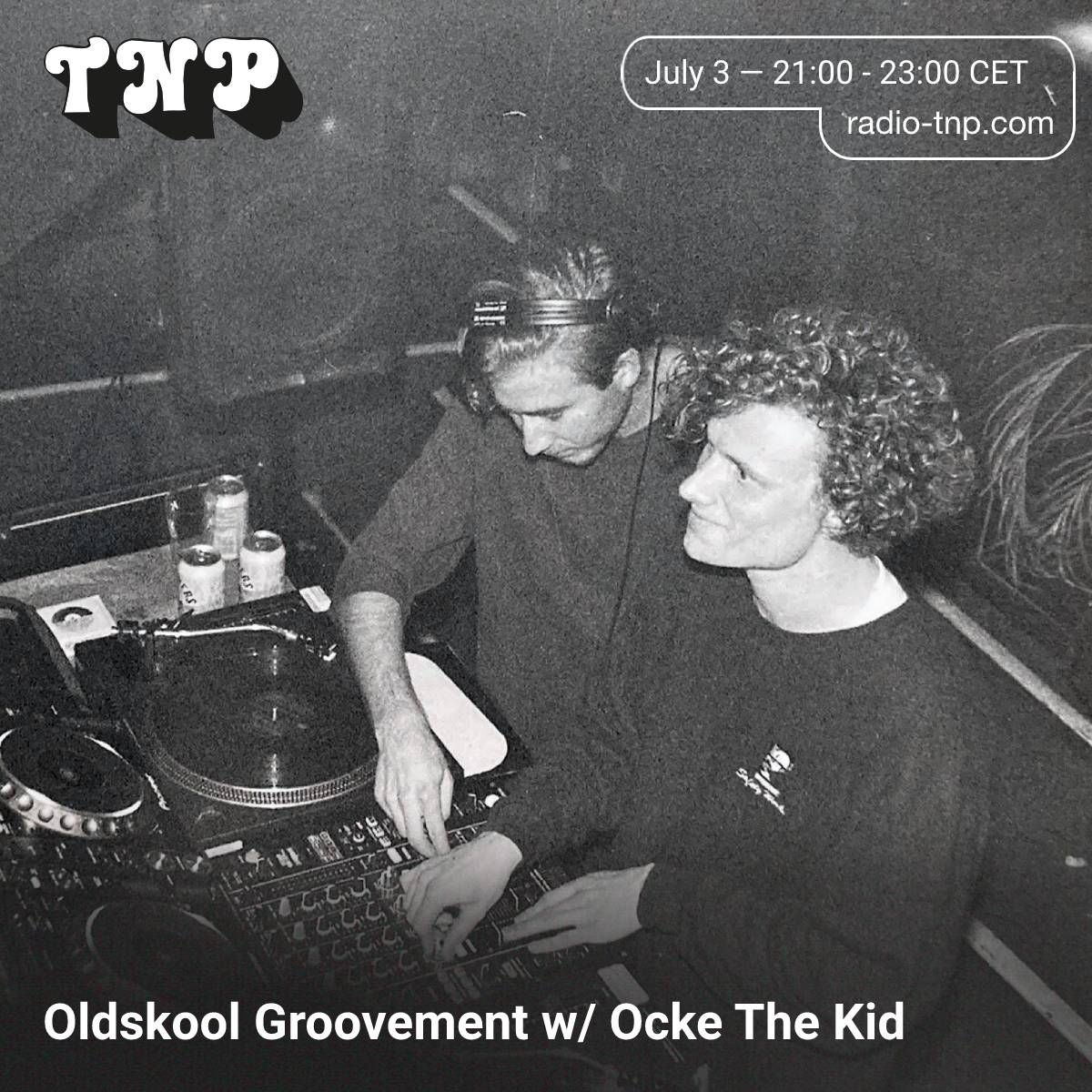Oldskool Groovement w/ Ocke The Kid