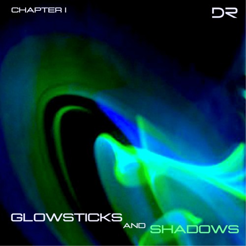 Glowsticks and Shadows