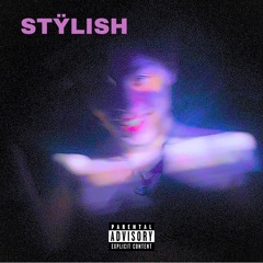 STŸLISH ft. Jaygontweak
