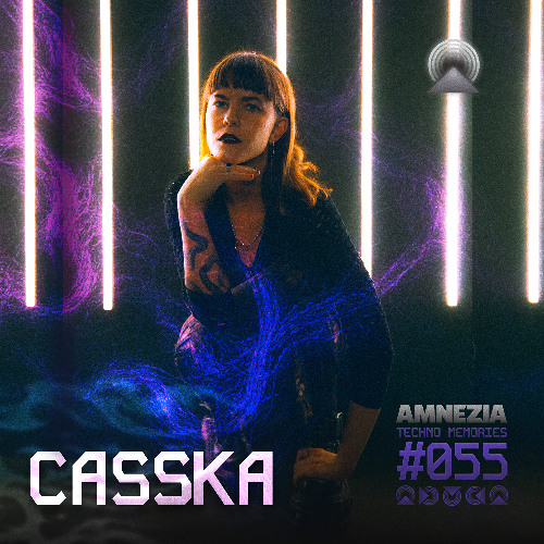 AMNEZIA PODCAST: TECHNO MEMORY #055 | CASSKA