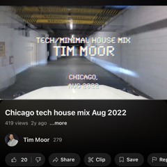 Chicago tech house mix Aug 2022