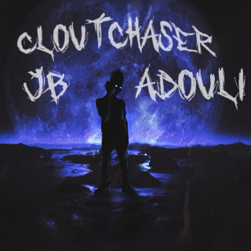 JB & ADOULI-CLOUTCHASER.mp3