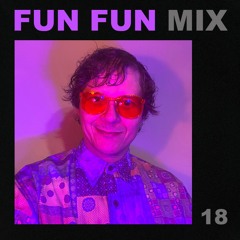 Fun Fun Mix 18 - Ron Like Hell