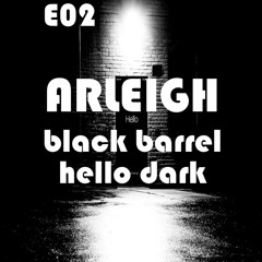 D&BS - Hello Dark E02 - Black Barrel