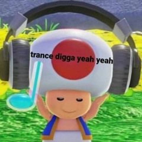 groovy trance digga yeah yeah