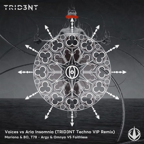Voices Vs Aria Insomnia (TRID3NT Techno VIP Remix)
