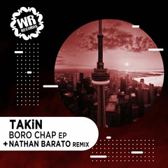 TAKiN - Boro Chap (Nathan Barato Remix)