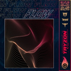 Tryzon - Flow
