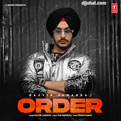 Order - Rajvir Jawanda