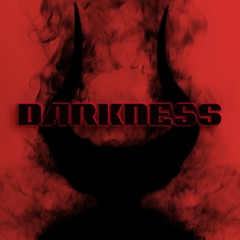 Darkness (ft. Dimi Kaye)