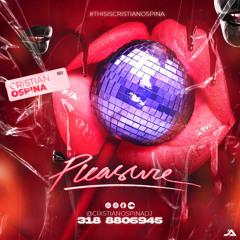 PLEASURE🪅 [CRISTIAN OSPINA].WAV