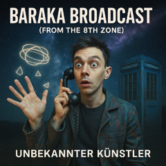 Baraka Broadcast (from the 8th Zone)