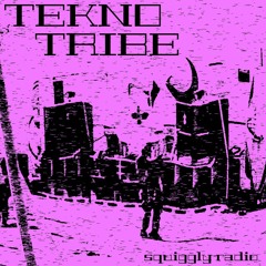 #14 - Tekno Tribe