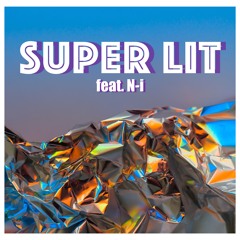 Super Lit Rework