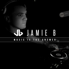 Jamie B - Music is the answer