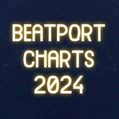 Beatport Charts 2024 // Mixtape Series