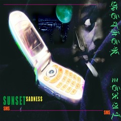 SUNSET SADNESS (SIDE A VERSION)