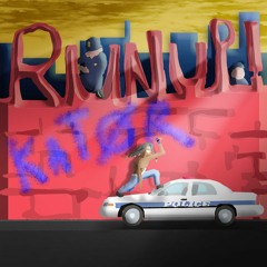 RUN UP! [prod. RO$EGOLD]