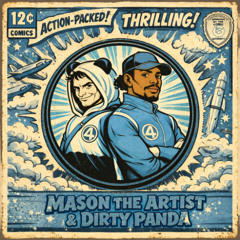 Mason the Artist & Dirty Panda - 4