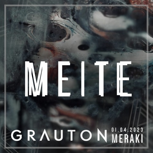 Meite @ Grauton Rave 2023