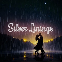 Silver Linings (Feat. Chrissie Huntley & Ben Cipolla)