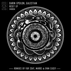 Darin Epsilon & Galestian - Reset (Fur Coat Remix)