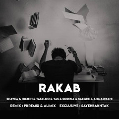 Rakab Remix (PKRemix & Alimix)