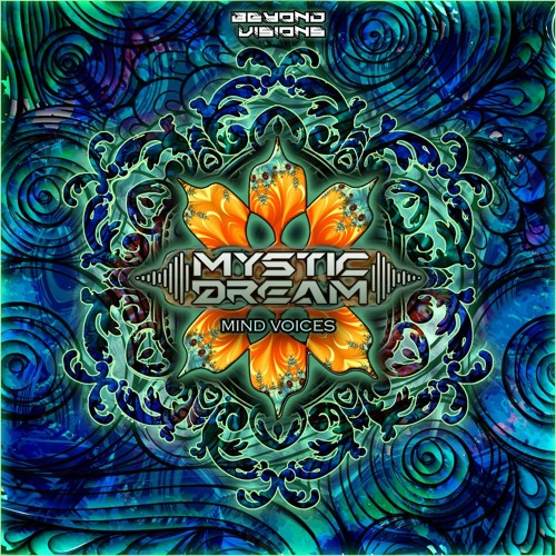 Mystic Dream - Mind Voices (Original Mix)