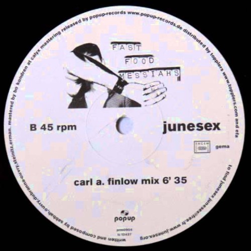 Junesex - Fast Food Messiahs (Carl A. Finlow Mix)