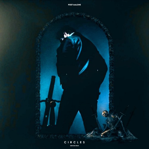 Post Malone - Circles [Sidenoise Remix]