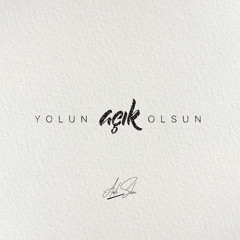 Yolun Açık Olsun